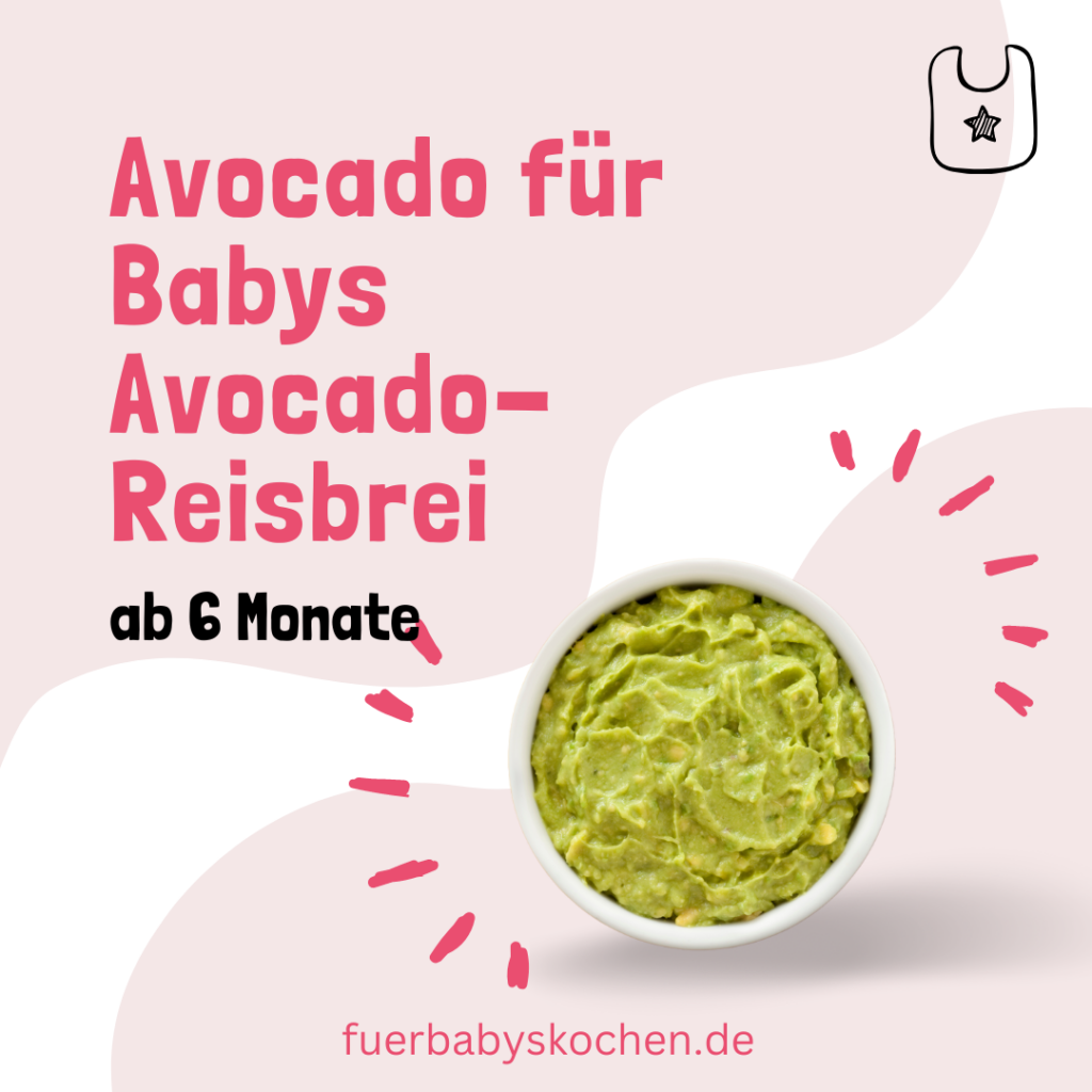 Avocado für Babys Babybrei Rezept Avocado-Reisbrei ab 6 Monate