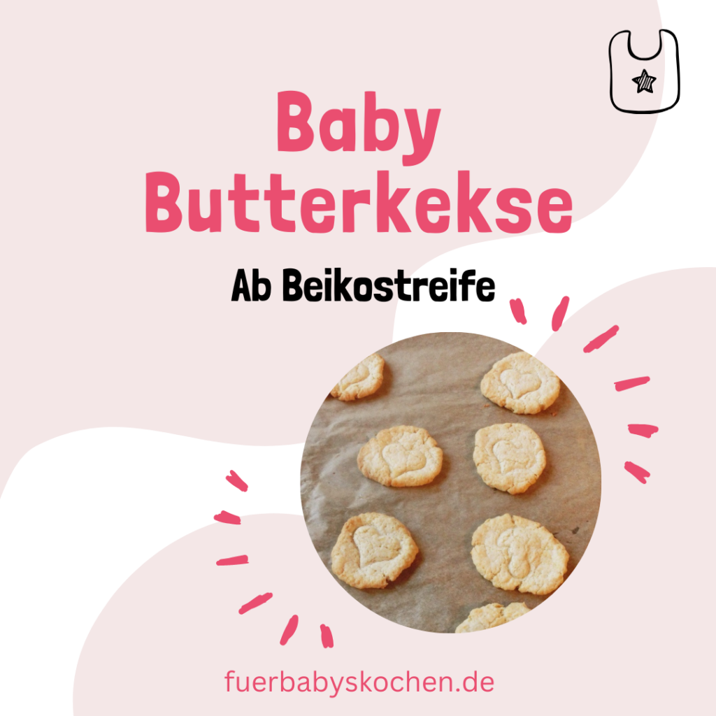 Baby Butterkekse Backrezept für zuckerfrei Babykekse