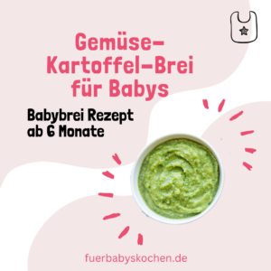 Gemüse-Kartoffel-Brei für Babys Babybrei