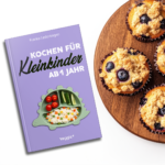 Kochen für Kleinkinder ab 1 Jahr