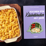 Kochen für Kleinkinder ab 1 Jahr