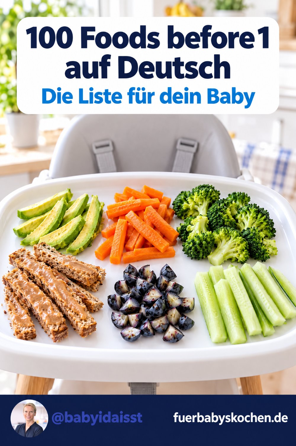 100 Foods before 1 auf Deutsch: Die Liste für dein Baby